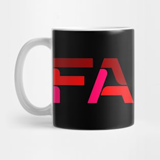 FAITH Mug